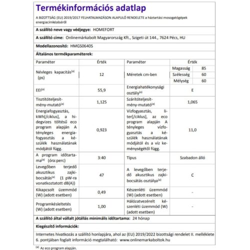 HOMEFORT HMGS0640S Szabadonálló mosogatógép 12 teríték,11 L,7 prog.,47 dB,E,Alsó evőeszk.,60 cm,Digit.Kijelző,Autom.ajtónyit.nélkül